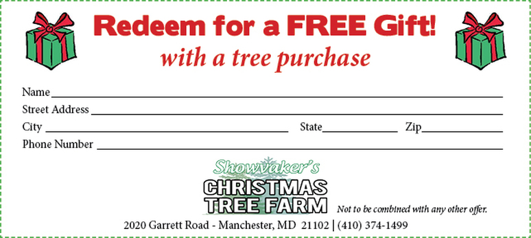 Free Gift from Showvakers Christmas Tree Farm